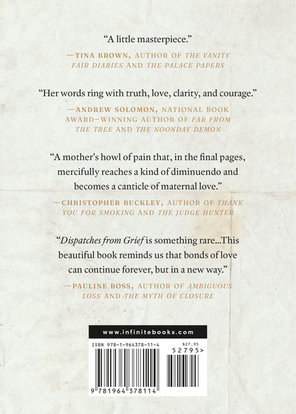 Dispatches from Grief: A Mother's Journey Through the Unthinkable